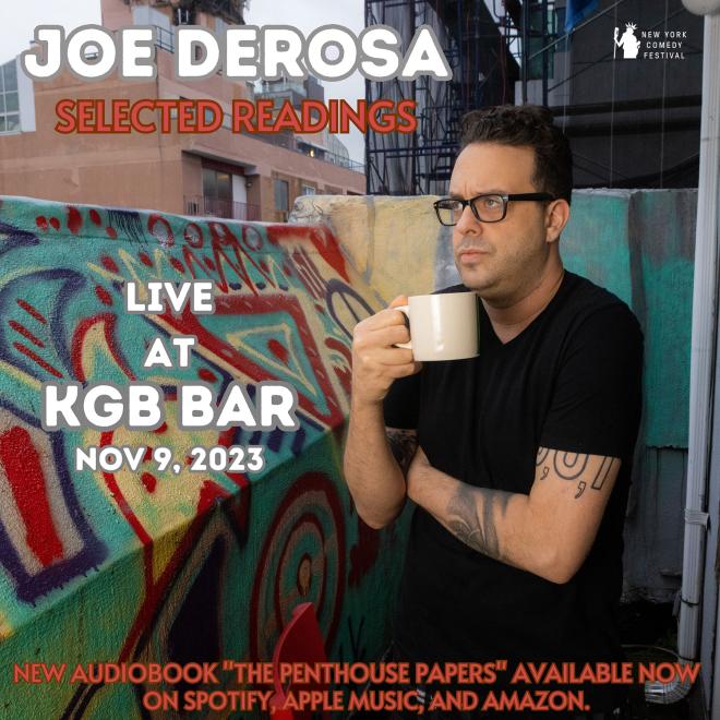 Joe DeRosa: Selected Readings (Part of the 2023 New York Comedy Festival)