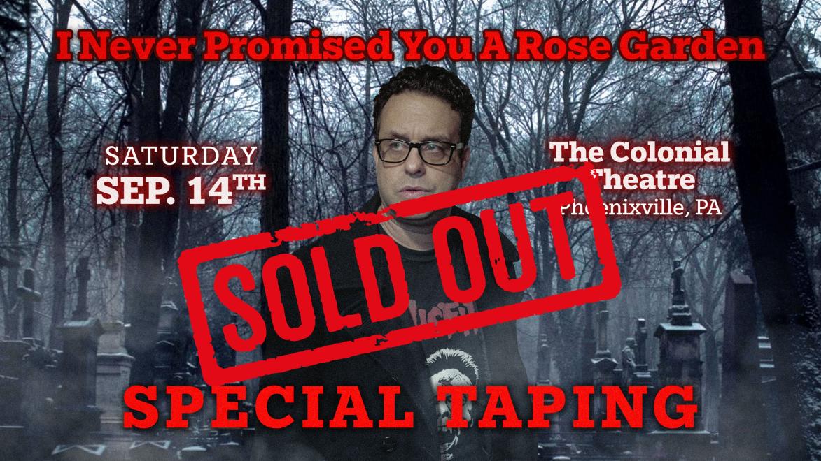 "I Never Promised You a Rose Garden" LIVE Taping