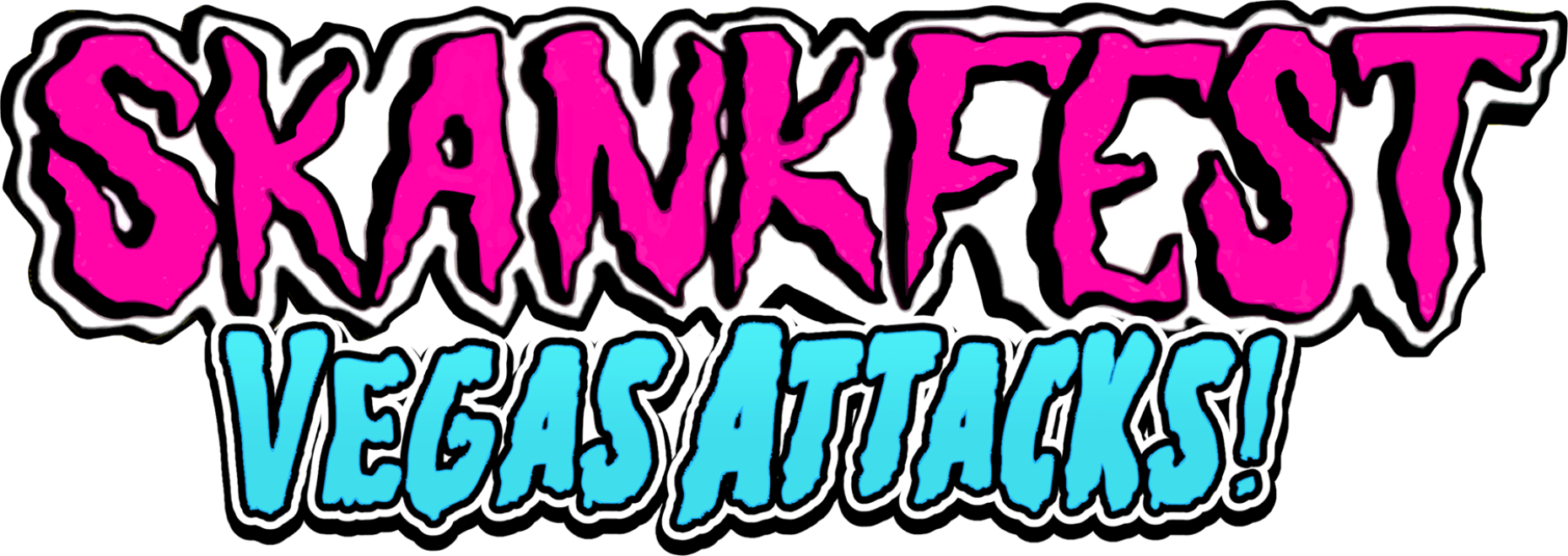 SKANKFEST: VEGAS ATTACKS