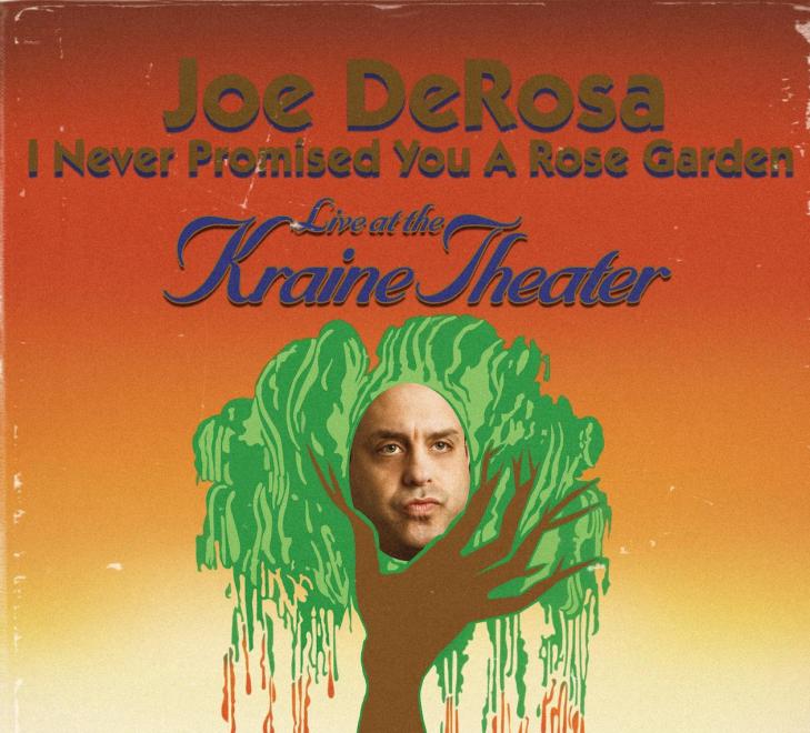 "I Never Promised You a Rose Garden" at the Kraine Theater